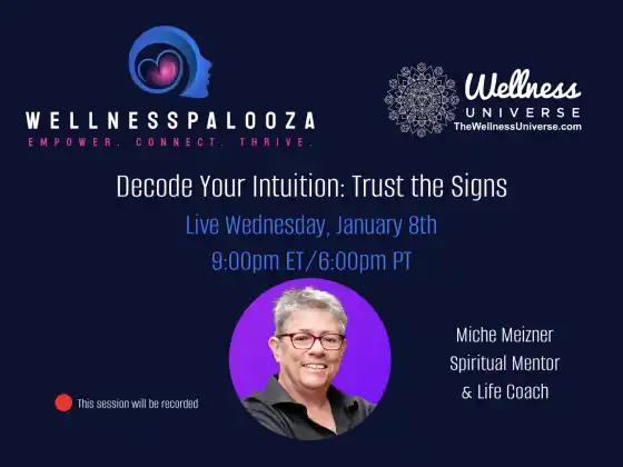 Wellnesspalooza 2025 Αποκωδικοποιήστε τη διαίσθησή σας με τον Miche Meizner